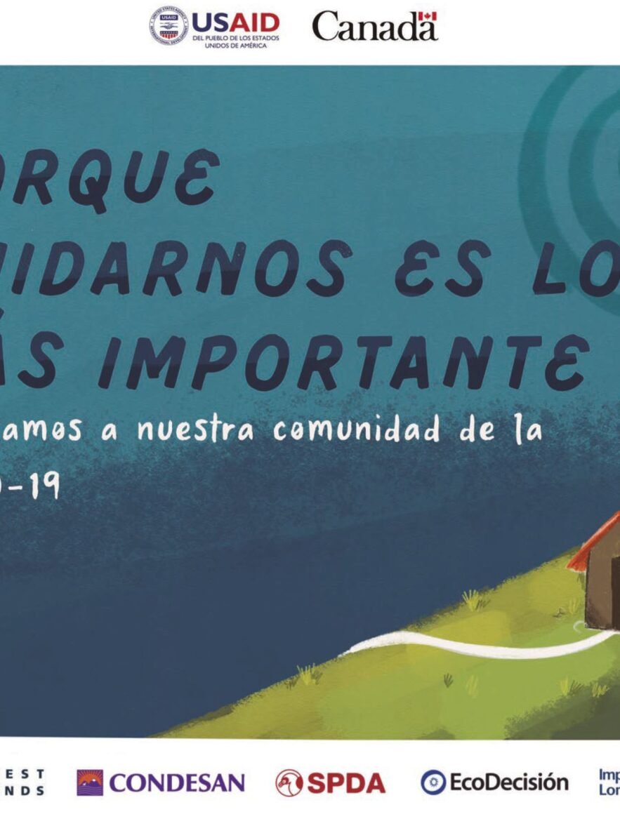 Porque cuidarnos es lo más importante – Protejamos a nuestra comunidad de la COVID – 19