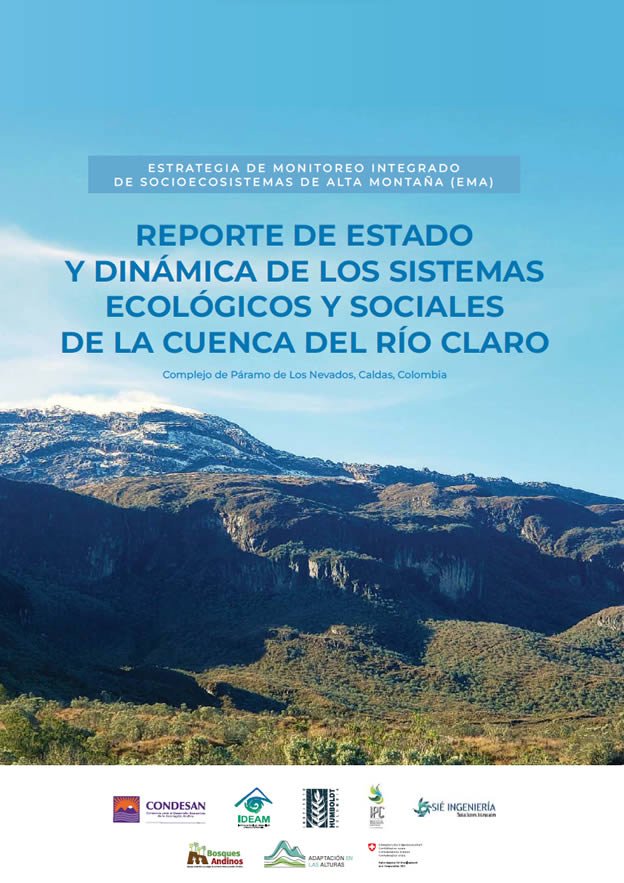 Reporte de estado y dinámica de los sistemas ecológicos y sociales de la cuenca del Río Claro